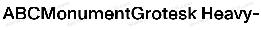 ABCMonumentGrotesk Heavy字体转换